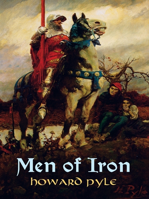 Title details for Men of Iron by Howard Pyle - Available